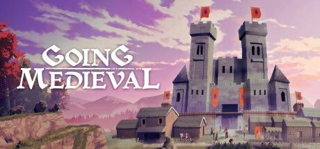 前往中世纪(Going Medieval) V0.21.28 官方中文 STEAM版 【420M】插图1